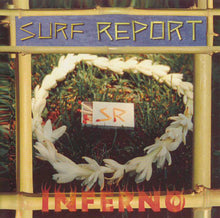 Carica l&#39;immagine nel visualizzatore di Gallery, Surf Report : Inferno (CDr, Album)
