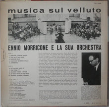 Carica l&#39;immagine nel visualizzatore di Gallery, Ennio Morricone E La Sua Orchestra* : Musica Sul Velluto (LP, Album)

