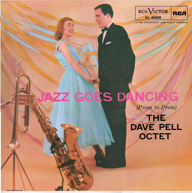 Dave Pell Octet : Jazz Goes Dancing (Prom To Prom) (LP, Album, RE)