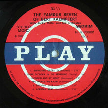 Carica l&#39;immagine nel visualizzatore di Gallery, Jack Miller &amp; His Orchestra : The Famous Seven Of Bert Kaempfert (LP, Album)
