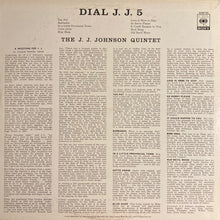 Carica l'immagine nel visualizzatore di Gallery, The J.J. Johnson Quintet : Dial J.J. 5 (LP, Album, RE)
