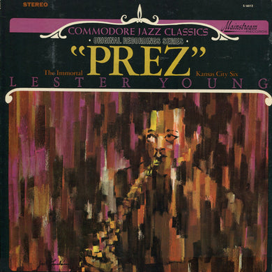 Lester Young : Prez (LP, Comp)