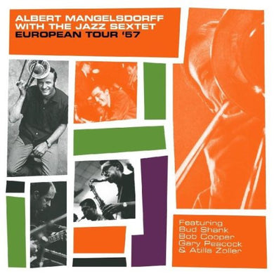 Albert Mangelsdorff With  The Jazz Sextet : European Tour '57 (CD, Comp)