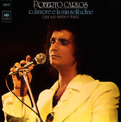 Roberto Carlos : Io L'Amore E La Mia Solitudine (LP, Album)