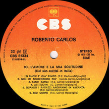 Carica l&#39;immagine nel visualizzatore di Gallery, Roberto Carlos : Io L&#39;Amore E La Mia Solitudine (LP, Album)
