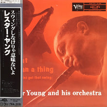 Carica l&#39;immagine nel visualizzatore di Gallery, Lester Young And His Orchestra : It Don&#39;t Mean A Thing (If It Ain&#39;t Got That Swing) (LP, Album, Mono, RE)
