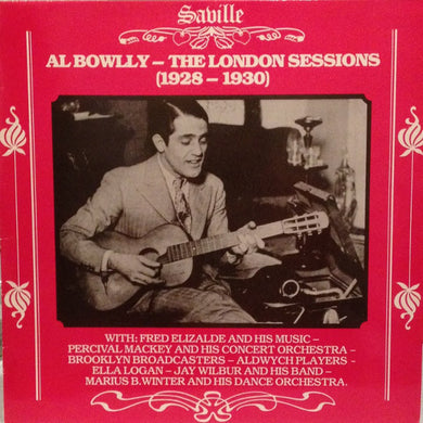 Al Bowlly : The London Sessions (1928-1930) (LP, Comp, Mono)
