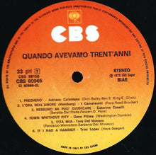Carica l&#39;immagine nel visualizzatore di Gallery, Various : Quando Avevamo Trent&#39;Anni (2xLP, Comp, Gat)
