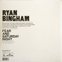 Carica l&#39;immagine nel visualizzatore di Gallery, Ryan Bingham : Fear And Saturday Night (2xLP)

