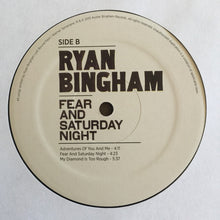 Carica l&#39;immagine nel visualizzatore di Gallery, Ryan Bingham : Fear And Saturday Night (2xLP)
