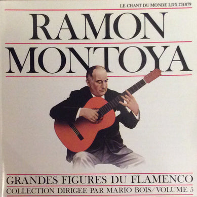 Ramón Montoya : Grandes Figures Du Flamenco / Volume 5 (CD, Comp, RE)