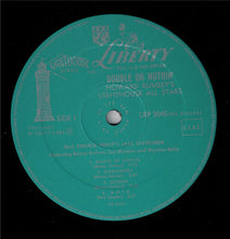 Carica l&#39;immagine nel visualizzatore di Gallery, Howard Rumsey&#39;s Lighthouse All-Stars Host Charlie Persip&#39;s Jazz Statesmen With Lee Morgan, Benny Golson, Wynton Kelly : Double Or Nothin&#39; (LP, Album, Mono, RE)
