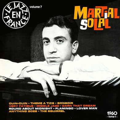 Martial Solal : Martial Solal - 1960 Tome 1 (LP, Album, RE)