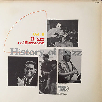 Various : History Of Jazz Vol. 8 - Il Jazz Californiano (LP, Album, Comp)