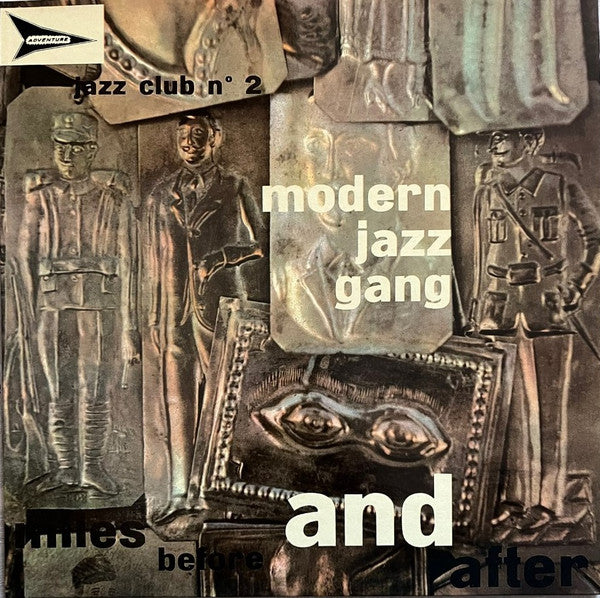 Modern Jazz Gang : Miles Before And After (LP, RE)