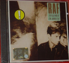Carica l'immagine nel visualizzatore di Gallery, Raf (5) : Svegliarsi Un Anno Fa (CD, Album, RE, RP)
