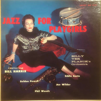 Billy Ver Planck Orchestra : Jazz For Playgirls (LP, Album)