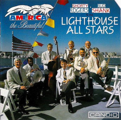 Shorty Rogers - Bud Shank & Howard Rumsey's Lighthouse All-Stars : America The Beautiful (CD, Album)