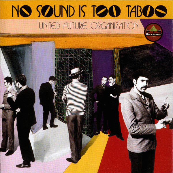 United Future Organization : No Sound Is Too Taboo (CD, Album)