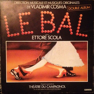 Vladimir Cosma : Le Bal (Bande Originale Du Film) (2xLP, Album)