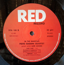 Carica l'immagine nel visualizzatore di Gallery, Piero Bassini Quartet Guest Artist Luis Agudo : In The Shadows (LP, Album)
