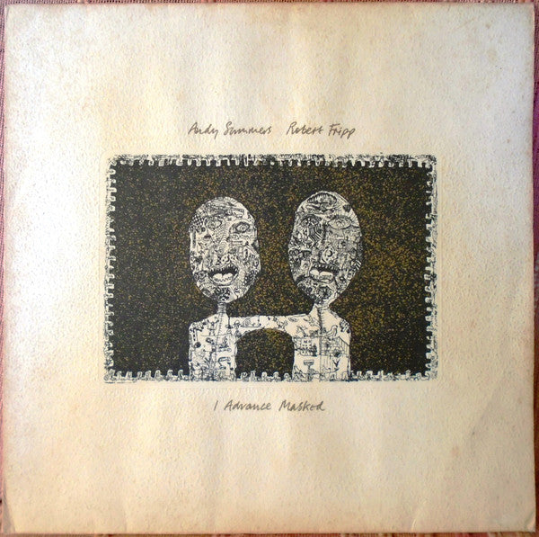 Andy Summers & Robert Fripp : I Advance Masked (LP, Album)