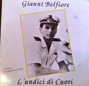 Gianni Belfiore : L'Undici Di Cuori (LP, Album)