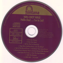 Carica l'immagine nel visualizzatore di Gallery, Was (Not Was) : Hello, Dad...I'm In Jail (CD, Comp)
