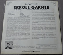 Carica l&#39;immagine nel visualizzatore di Gallery, Erroll Garner : Dreamstreet (LP, Album, Mono)
