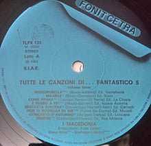 Carica l&#39;immagine nel visualizzatore di Gallery, I Macedonia : Tutte Le Canzoni Di Fantastico 5 - 3° (LP, Comp)
