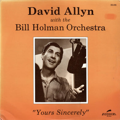 David Allyn With The Bill Holman And His Orchestra : Yours Sincerely (LP, Album, RE)