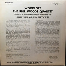 Carica l'immagine nel visualizzatore di Gallery, The Phil Woods Quartet : Woodlore (LP, Album, Mono, RE)
