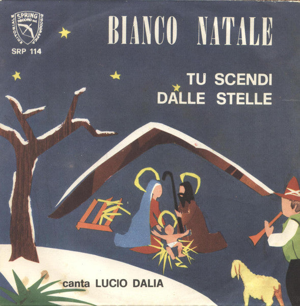 Lucio Dalia, Complesso Spring : Bianco Natale / Tu Scendi Dalle Stelle (7
