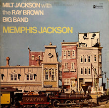 Carica l&#39;immagine nel visualizzatore di Gallery, Milt Jackson With The Ray Brown Big Band : Memphis Jackson (LP, Album, Gat)
