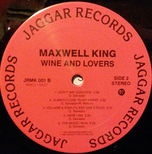 Carica l&#39;immagine nel visualizzatore di Gallery, Maxwell King : Wine &amp; Lovers (LP, Album)
