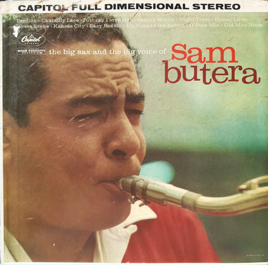Sam Butera : The Big Sax And The Big Voice Of Sam Butera (LP, Album)