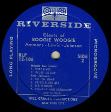 Carica l&#39;immagine nel visualizzatore di Gallery, Pete Johnson, Meade &quot;Lux&quot; Lewis, Albert Ammons : Giants Of Boogie Woogie (LP, Comp, Mono)
