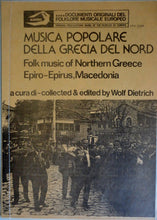 Carica l'immagine nel visualizzatore di Gallery, Various : Musica Popolare Della Grecia Del Nord = Folk Music Of Northern Greece - Epiro = Epirus, Macedonia (LP, Album)
