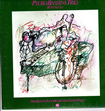 Carica l&#39;immagine nel visualizzatore di Gallery, Piero Bassini Trio : Nostalgia (LP, Ltd, 180)
