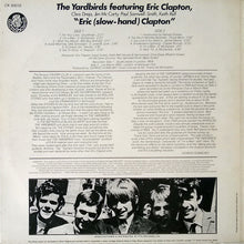 Carica l&#39;immagine nel visualizzatore di Gallery, The Yardbirds Featuring Eric Clapton : Eric (Slow-Hand) Clapton (LP, Comp)
