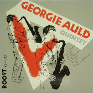 The Georgie Auld Quintet : Georgie Auld Quintet Vol.1 (LP, Album, RE)
