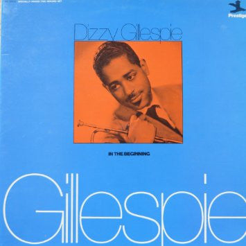 Dizzy Gillespie : In The Beginning (2xLP, Comp, RM)