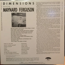 Carica l&#39;immagine nel visualizzatore di Gallery, Maynard Ferguson : Dimensions (LP, Comp, Mono, RE)
