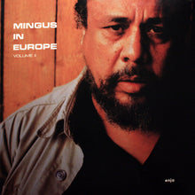 Carica l'immagine nel visualizzatore di Gallery, Charles Mingus Quintet* Featuring Eric Dolphy : Mingus In Europe Volume II (LP, Album, Mono)
