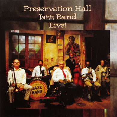 Preservation Hall Jazz Band : Preservation Hall Jazz Band Live! (CD)
