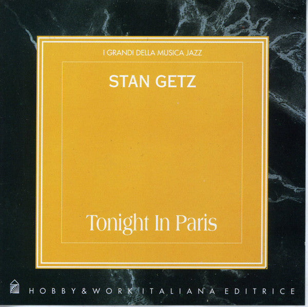Stan Getz : Tonight In Paris (CD, Album, RE)