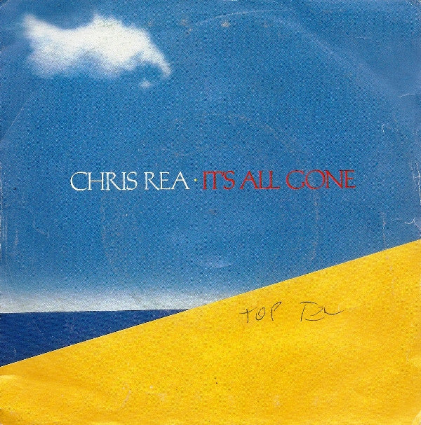 Chris Rea : It's All Gone (7