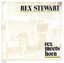 Carica l&#39;immagine nel visualizzatore di Gallery, Rex Stewart : Rex Meets Horn (CD, Comp)
