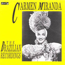 Carica l&#39;immagine nel visualizzatore di Gallery, Carmen Miranda : The Brazilian Recordings (CD, Comp, RM)
