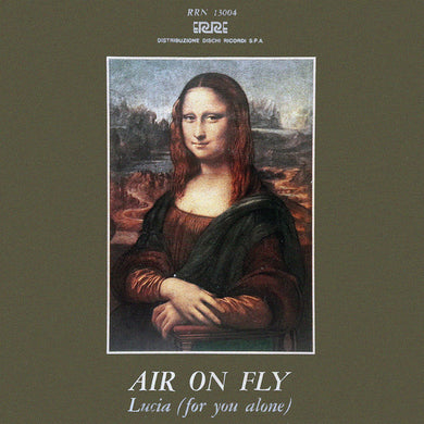 Air On Fly : Lucia (For You Alone) / Moonchild (7